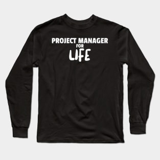 Passion for Project Management Long Sleeve T-Shirt